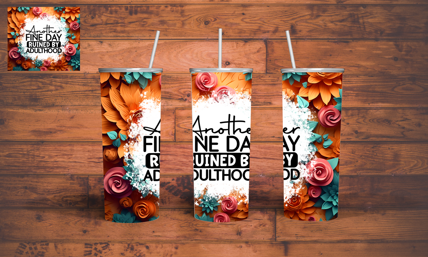 Funny Sarcastic 20oz tumbler